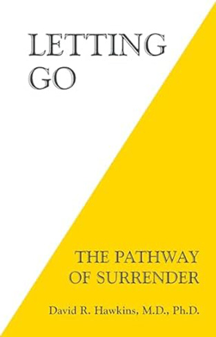 Letting Go - The Pathway of Surrender